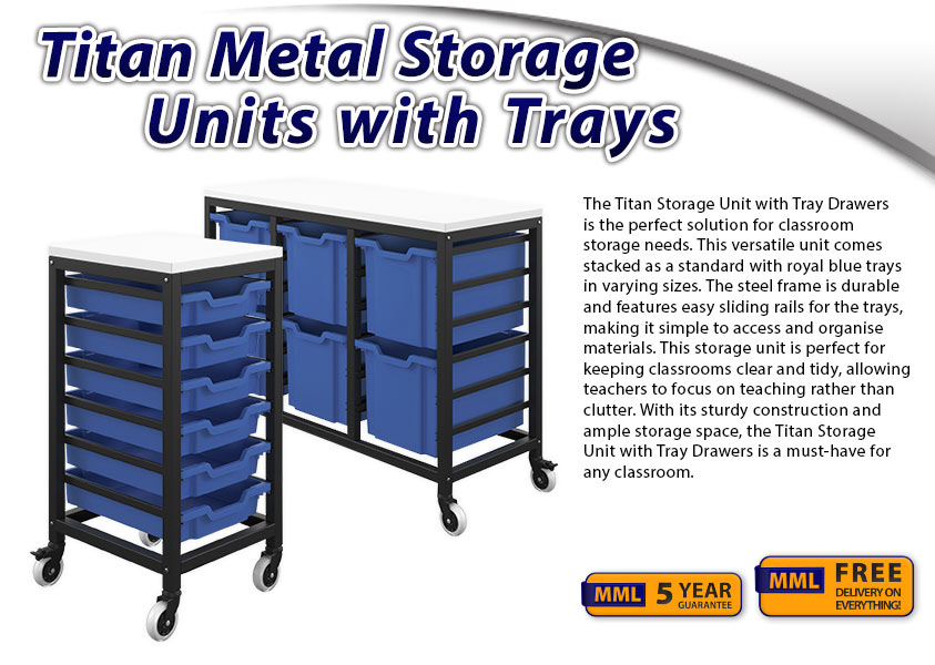 Titan metal storage units with trays